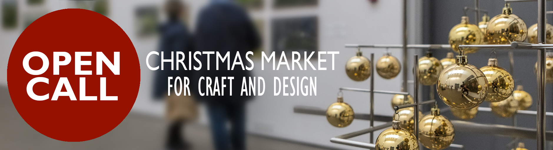 Christmas market for Craft and Design - Open Call